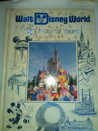 Libro Antiguo Walt Disney World 20 Magical Years