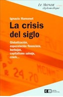 Libro Crisis Del Siglo Globalizacion Especulacion Financiera