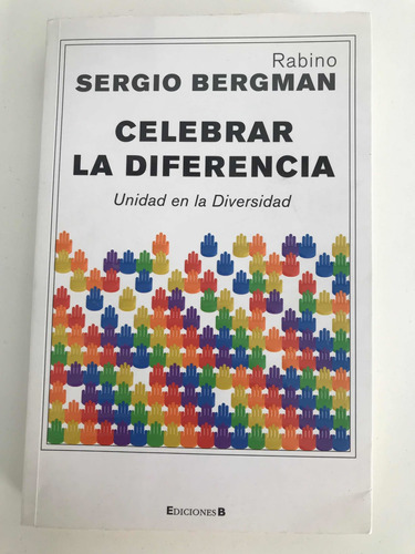 Libro Título Celebrar La Diferencia Autor Sergio Bergman