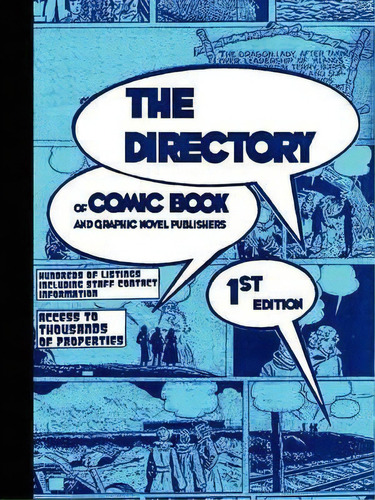 The Directory Of Comic Book And Graphic Novel Publishers - 1st Edition, De Tinsel Road. Editorial Tinsel Road Books, Tapa Blanda En Inglés