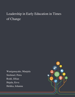 Libro Leadership In Early Education In Times Of Change - ...