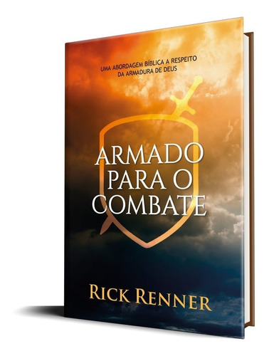 Armado Para O Combate | Rick Renner