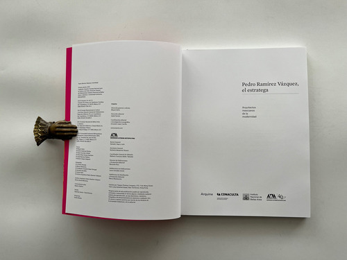Pedro Ramírez Vázquez, El Estratega, De Varios Autores. Arquitectos Mexicanos De La Modernidad, Vol. 1. Editorial Arquine, Tapa Blanda, Edición 1 En Español, 2014