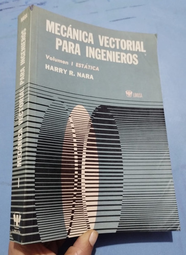 Libro Mecánica Vectorial   Estática  Harry Nara