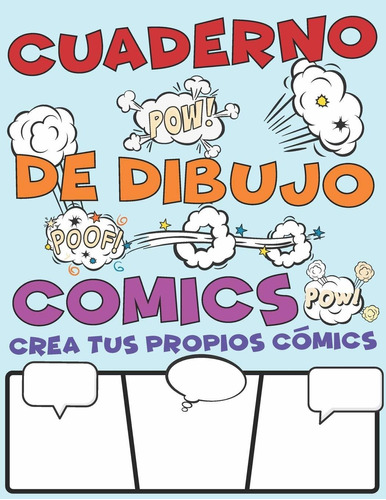 Libro  De Dibujo Comics. Crea Tus Propios Cómics: Gra Lrf