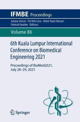 Libro 6th Kuala Lumpur International Conference On Biomed...