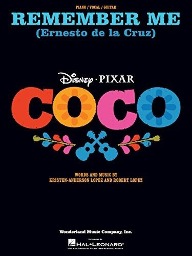 Recuerda A Mi Ernesto De La Cruz De La Pelicula Coco Pianovo