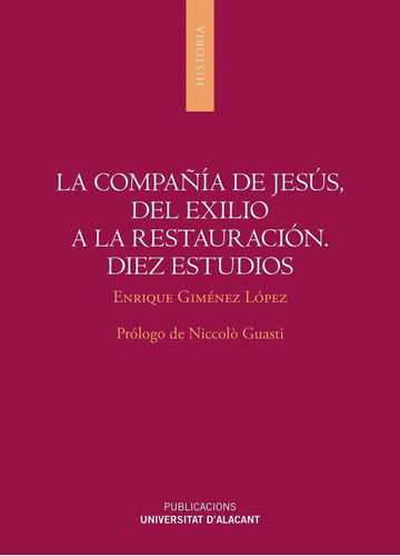 Libro La Compaã±ã­a De Jesãºs, Del Exilio A La Restauraci...