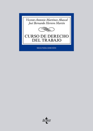 Curso De Derecho Del Trabajo, De Martínez Abascal, Vicente-antonio. Editorial Tecnos, Tapa Blanda En Español