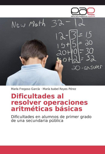 Libro: Dificultades Al Resolver Operaciones Aritméticas Bási