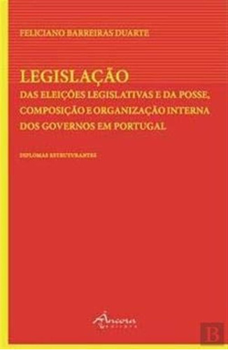 Legislação Das Eleições Legislativas  -  Barreiras Duarte,