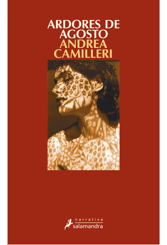 Ardores De Agosto (comisario Montalbano 14), De Camilleri, Andrea. Editorial Salamandra, Tapa Blanda En Español