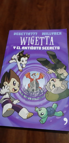 Libro Wigetta Y El Antídoto Secreto.