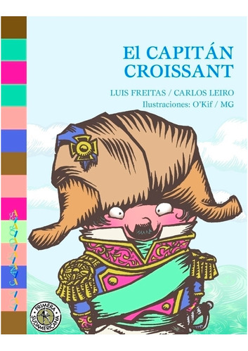 El Capitán Croissant - Luis Freitas - Sudamericana