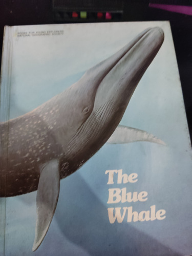 The Blue Whale Books For Young Explorers National Geographic