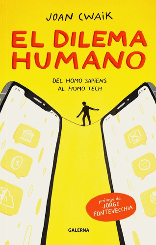 El Dilema Humano - Joan Cwaik - Libro - Galerna