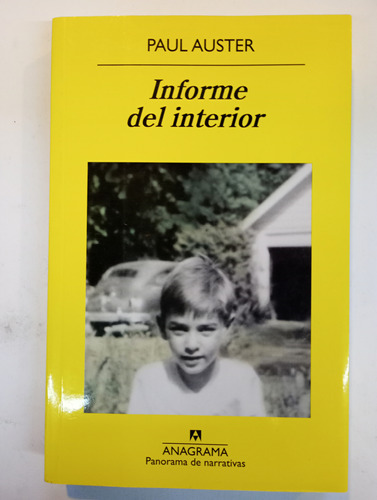 Informe Del Interior Paul Auster Anagrama B5 