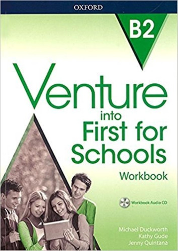 Venture Into First For Schools - Workbook - Oxford