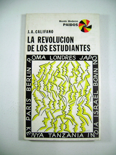 La Revolucion De Los Estudiantes Califano Paidos 1971 Boedo