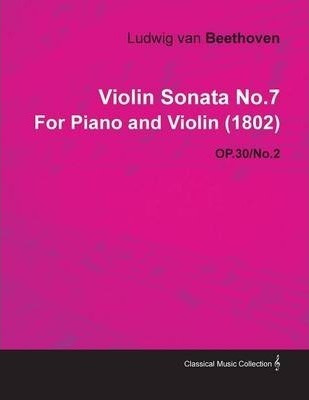 Violin Sonata No.7 By Ludwig Van Beethoven For Piano And ...