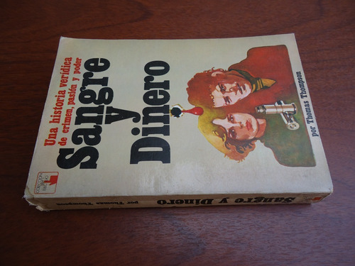 Sangre Y Dinero - Thomas Thompson - Novela - Hojas Sueltas (Usado)