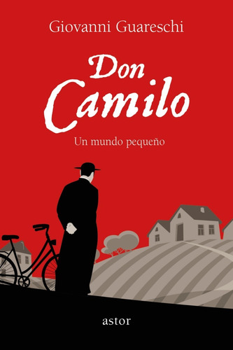 Don Camilo - Un Mundo Pequeño - Agx