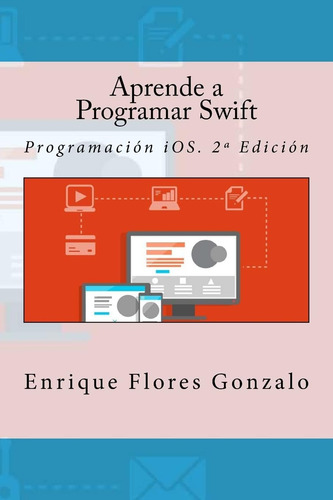 Livro: Aprenda A Programar Swift: Programação Ios. 2ª Edição
