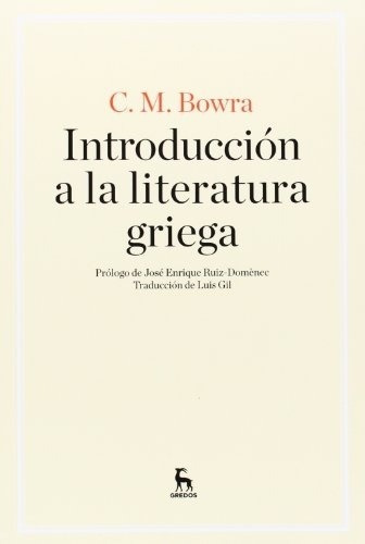 C.m. Bowra-introduccion A La Literatura Griega
