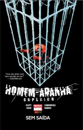 Homem-Aranha Superior: Sem Saída, de Slott, Dan. Editora Panini Brasil LTDA, capa dura em português, 2005