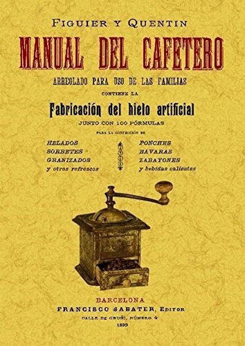 Manual Del Cafetero, De Figuier Y Quentin. Editorial Maxtor, Tapa Blanda En Español