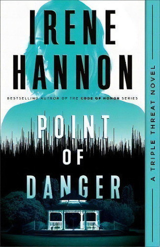 Point Of Danger, De Irene Hannon. Editorial Baker Publishing Group, Tapa Blanda En Inglés