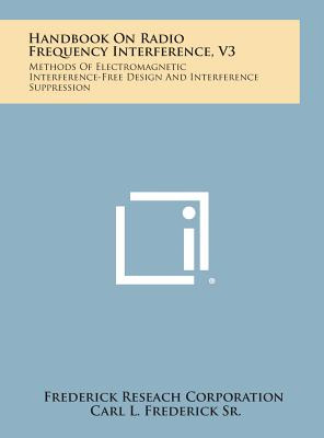 Libro Handbook On Radio Frequency Interference, V3: Metho...