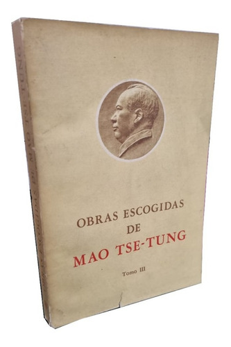 Obras Escogidas De Mao Tse-tung - Tomo 3