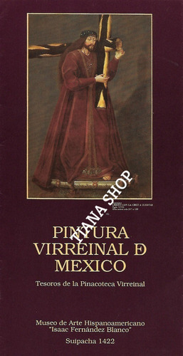 Catálogo Muestra Pintura Virreinal De Mexico_ver Descripción