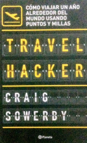 Travel Hacker Como Viajar Un Año Alrededor Del Mundo