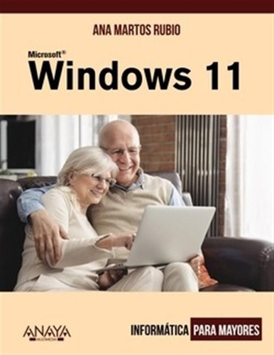 Windows 11 Martos Rubio, Ana Anaya Multimedia