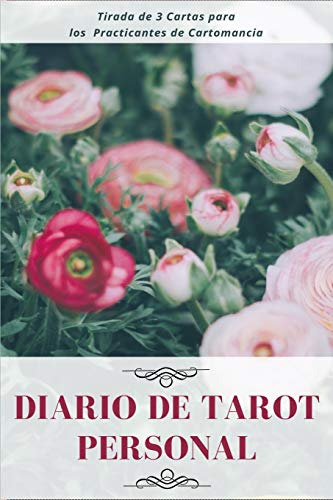 Diario De Tarot Personal: Tirada De 3 Cartas Para Los Practi