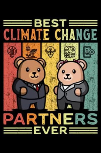 Libro: Best Climate Change Partners Ever: This Is An Awesome