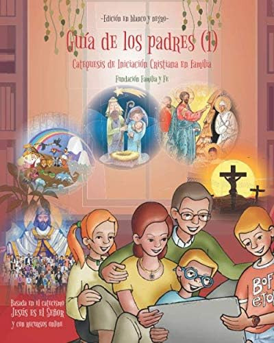 Libro: Catequesis De Iniciación Cristiana En Familia Guía De