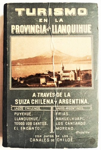 Turismo Llanquihue 1921 Fotos Planos Puerto Montt Chiloé