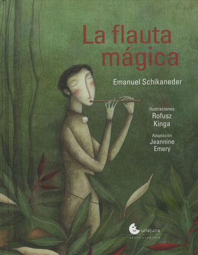 La Flauta Magica -  Emanuel Schikaneder