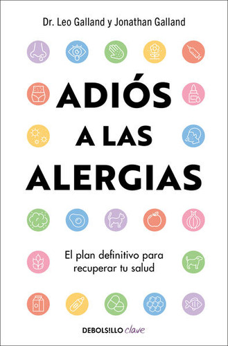 Libro: Adiós A Las Alergias. El Plan Definitivo Para Recuper