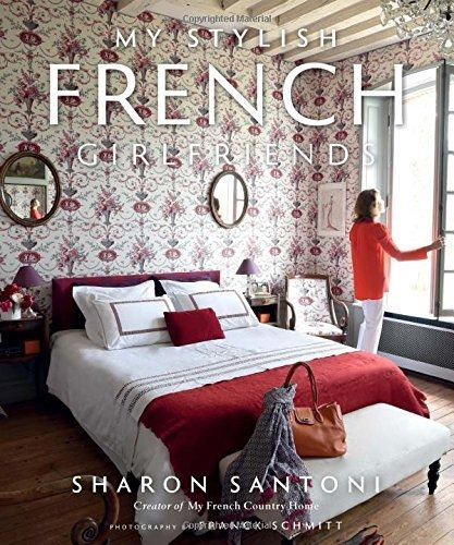 Book : My Stylish French Girlfriends - Santoni, Sharon