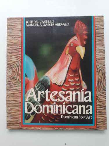 Artesanía Dominicana - Jose Del Castillo