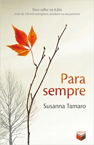 Para Sempre, De Susanna Tamaro. Editorial Verus, Tapa Mole En Português