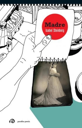 Libro Madre - Isabel Steinberg