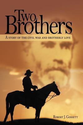 Libro Two Brothers: A Story Of The Civil War And Brotherl...