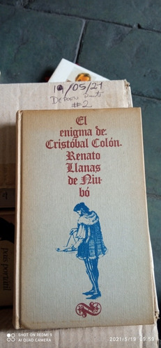 Libro El Enigma De Cristóbal Colón. Renato Llanas