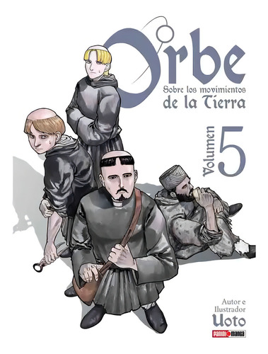 Orbe Sobre Los Movimientos De La Tierra Vol 05, De Uoto. Orbe Sobre Los Movimientos De Editorial Panini Manga Argentina, Tapa Tapa Blanda, Edición 1 En Español, 2025