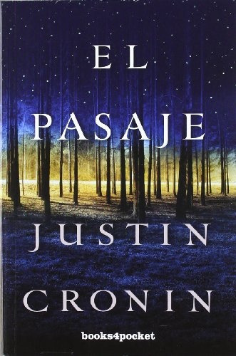 El Pasaje - Justin Cronin